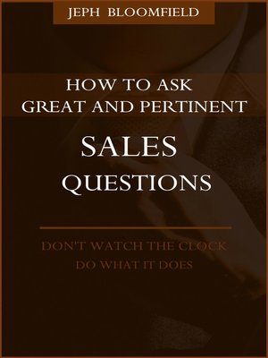 cover image of How to Ask Great and Pertinent Sales Questions